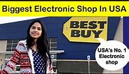 Best Buy In USA | Biggest Electronic Showroom In USA