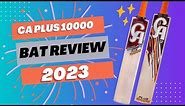 CA Plus 10000 Bat Review 2023#cricketbat #cabats