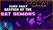 BASTION OF THE BAT DEMONS WALKTHROUGH - Elder Vault | Conan Exiles Siptah |