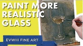 Glass of Wine Still Life Oil Painting Tutorial (FULL VIDEO) – EVWIII Fine Art