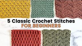 5 EASY CROCHET STITCHES THAT ANY BEGINNER CAN DO! [Linen, Alpine, Shell, Granny, and Wave Stitch]