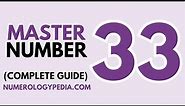 Master Number 33 Meaning, Personality, Twin Flame, Love & Compatibility [Numerology Life Path 33]