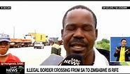 Illegal border crossing between South Africa, Zimbabwe rife