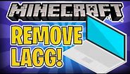 How to Make Minecraft Run FASTER on a BAD COMPUTER!