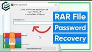 [2 Ways] Best RAR Password Recovery - How to Open a RAR File without Password✔ 2023