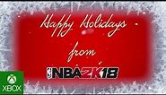 Happy Holidays from NBA 2K18