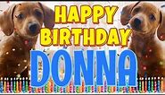 Happy Birthday Donna! ( Funny Talking Dogs ) What Is Free On My Birthday
