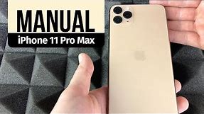 Manual: iPhone 11 Pro Max 512gb | Beginners Guide + Tips & Tricks