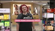 A Day in the Life of Jessica, Sr. Stylist at JCPenney Salon | The Tease x JCPenney Salon