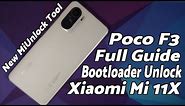 How to | Xiaomi Mi 11X Bootloader Unlock | Poco F3 | New Tool | Detailed Tutorial | All MIUI 2021