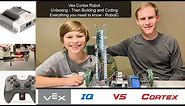 Vex Cortex Robot - Unboxing, Building, and How to Code the robot.