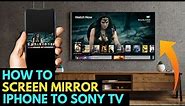 How To Screen Mirror iPhone to SONY TV