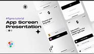 Figma Tutorial: Present Multiple App Screen For Dribbble