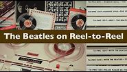 The Beatles on TAPE: The Story of The UK EMI Reel-to-Reel Tape Albums