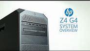 HP Z4 G4 System Overview