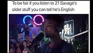 21 Savage is English meme (Mc Smally)