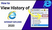 How to View Internet Explorer History, 2020