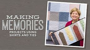 Learn to make a Memory Quilt With Jenny!