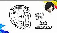How to draw LOL Meme Face