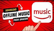 How To Download Amazon Music For Offline Listening on Android 2022