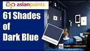 Exploring 61 Dark Blue Shades: Asian Paints Color Palette with Codes