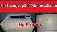How To Install HP Laserjet P2055dn Driver In Windows 7,8 and 10