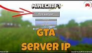 GTA Minecraft Server IP Address