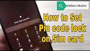 How to set pin code lock on Sim card. All Android phones.