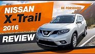 Nissan X-Trail (2016) | Car Review