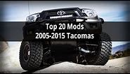 Top 20 Mods & Accessories Under $200 For 2nd Gen Toyota Tacomas (2005 - 2015)