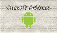 How to check IP address Android phone / tablet