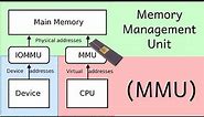 What is memory management unit (MMU)?