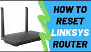 How To Reset Linksys Router To Factory Default Settings