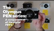 The Olympus PEN series: A comparison of all the digital PEN’s