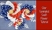 American Flag Paper Flower Tutorial: July 4th Star Spangled Paper Flowers