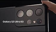 Galaxy S21 Ultra: Official Introduction Film | Samsung