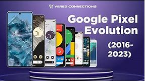 EVOLUTION and HISTORY of Google Pixel (2016-2023)