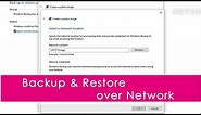 Backup, Restore your Computer over Network | Windows 10 | NETVN