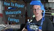 How To Repair Cracked and Broken Motorcycle Fairings (Tutorial)