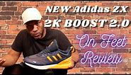 EXCLUSIVE - Adidas ZX 2K Boost 2.0 - Unboxing and on foot Review