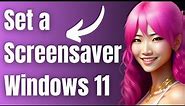 How to Set a Screensaver on Windows 11