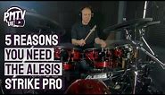 5 Reasons You Need The Alesis Strike Pro SE - The Ultimate Professional Electronic Kit!