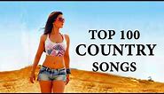 Top 100 Country Songs of 2018 - NEW Country Music Playlist 2018 - Best Country 2018
