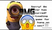How To Get The Secret Scary Error Screen In Minions Despicable Forces