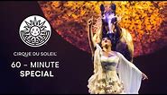 60 - MIN SPECIAL | Cirque du Soleil | CORTEO, LUZIA, VOLTA