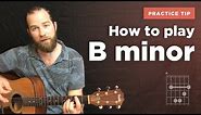How to play the B minor chord on guitar (the easy way to learn)