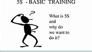 PPT - 5S - BASIC TRAINING PowerPoint Presentation, free download - ID:4887155