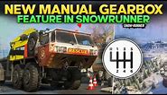 New Manual Gearbox Feature in SnowRunner Beta Version First Look Allow More Realistic Gameplay