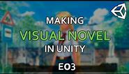 MAKING VISUAL NOVEL in Unity (E03) - Character Sprites