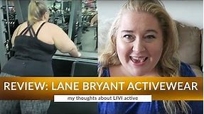 Review: Lane Bryant LIVI Plus Size Activewear